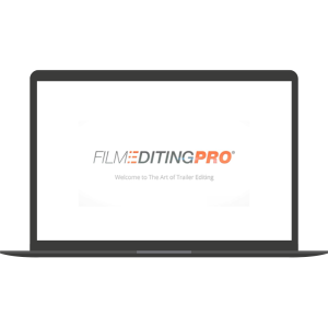 The Art Of Trailer Editing Pro Ultimate