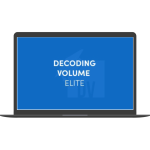 Decoding Volume (Elite) By Raghee Horner - Simpler Trading