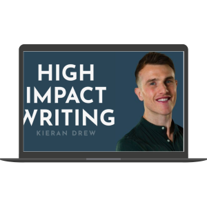 High Impact Writing By Kieran Drew