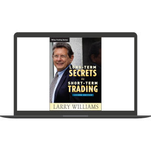 Long-Term Secrets to Short-Term Trading (Ebook) By Larry Williams