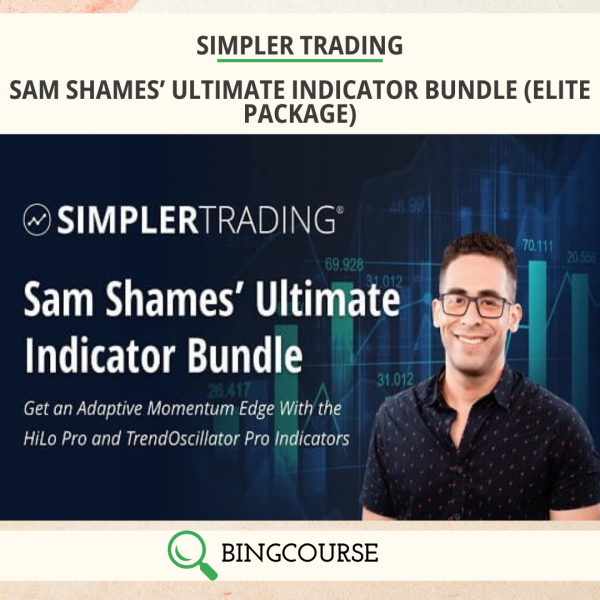 Simpler Trading – Sam Shames’ Ultimate Indicator Bundle (Elite Package)