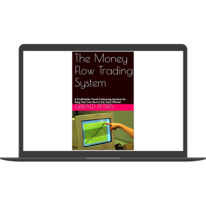 The Money Flow Trading System A Profitable Trend Following System So Easy You Can Run it On Your Phone! (English Edition) (Kindle) By Bernd Traxl