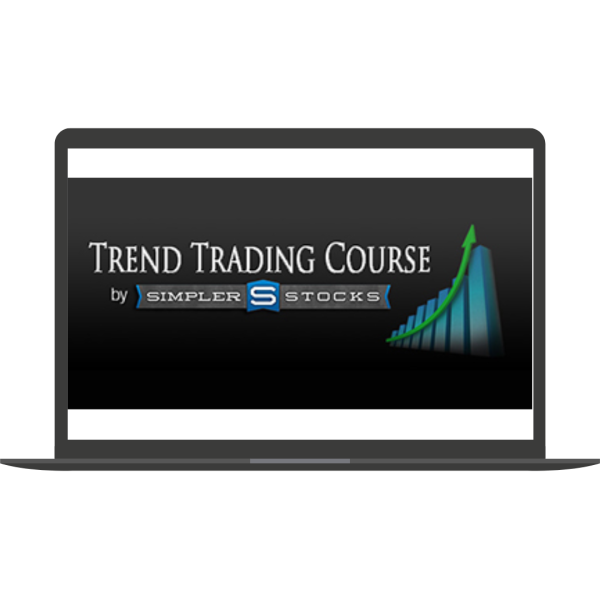 The Simpler Stocks Trend Trading Course 2018 By John Carter