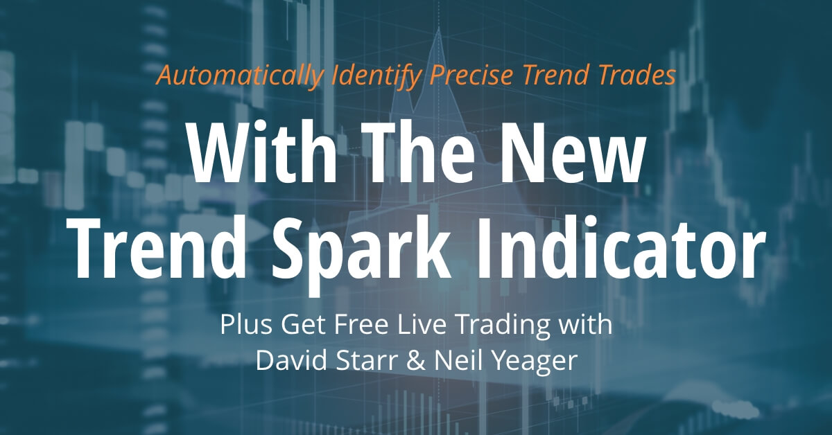 David Starr & Neil Yeager – Simpler Trading – Trend Spark Indicator (TOS only)