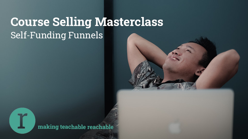 Nik Maguire – Course Selling Masterclass Self-Funding Funnels