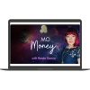 Mo’ Money By Renee Garcia