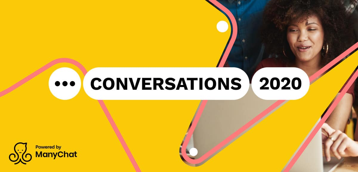 ManyChat – Conversations 2020