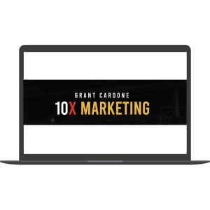 10x Marketing Done-For-You Program By Grant Cardone