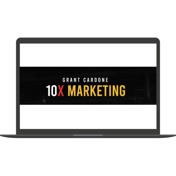 10x Marketing Done-For-You Program By Grant Cardone