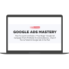 Google Ads Mastery Workshop 2021 (No Bonus) By Kasim Aslam
