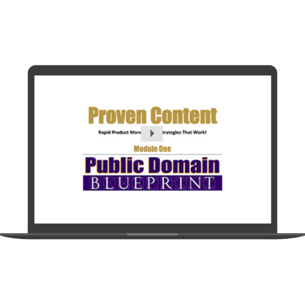 Proven Content + Public Domain Blueprint Bundle By Tony Laidig