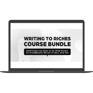 Writing To Riches Course Bundle By Charles Miller