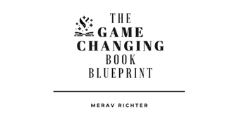 Merav Richter – The Game-Changing Book Blueprint