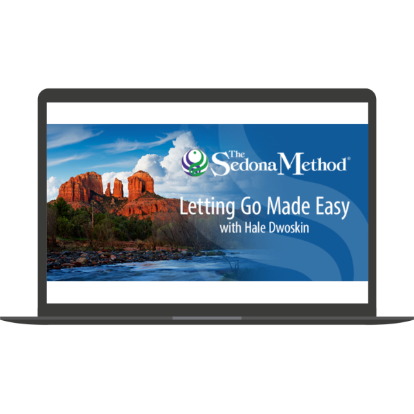 Letting Go Made Easy By Hale Dwoskin - The Sedona Method