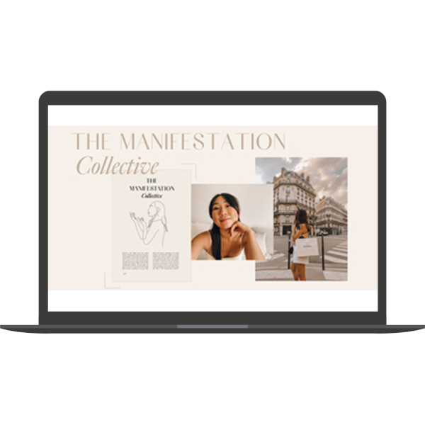 The Manifestation Collective Certification (SEMESTER 1) By Kimberley Wenya