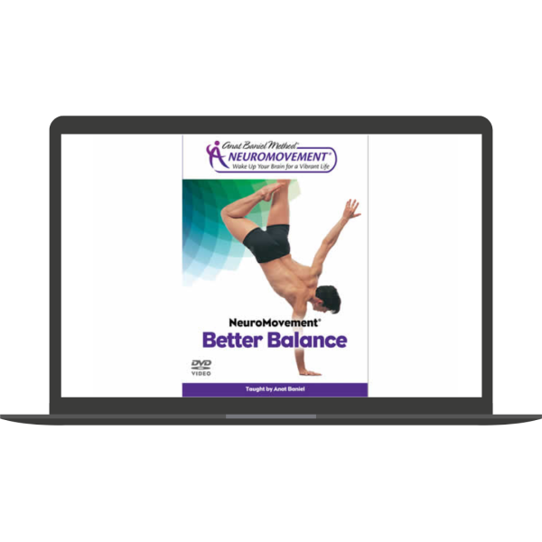 Better Balance (Streaming Video) By Anat Baniel