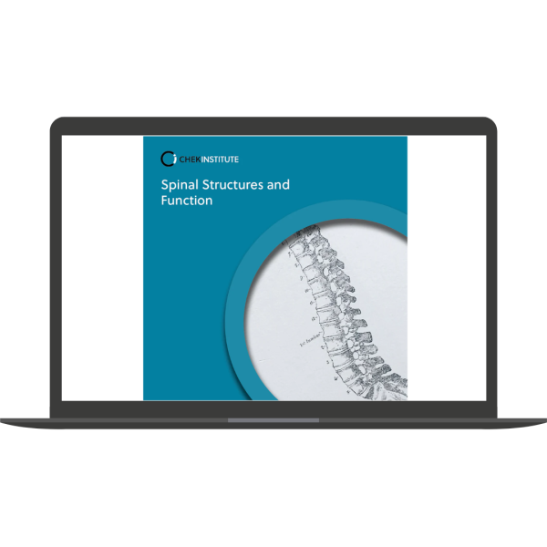 Spinal Structures & Function By CHEK Institute