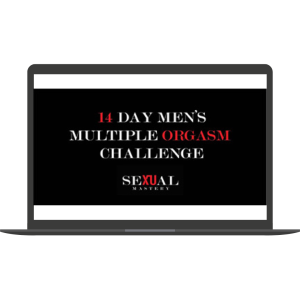 14-Day Men's Multiple Orgasm Challenge By Sexual Mastery