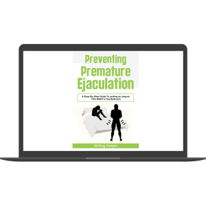 Preventing Premature Ejaculation By Stirling Cooper