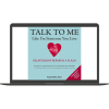 Talk to Me - Like I’m Someone You Love By Nancy Dreyfus