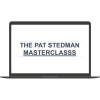 The Pat Stedman Masterclass