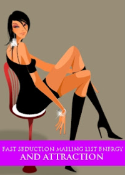 ASF – Fast Seduction Mailing List Energy and Attraction