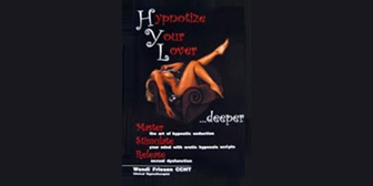 Wendi Friesen – Hypnotize Your Lover Deeper