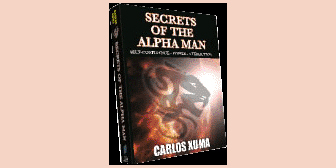 Carlos Xuma – Secrets of the Alpha Man