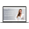 Regan Hillyer’s 7-Week Journey “Manifesting Financial Abundance” By Regan Hillyer