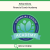 Financial Coach Academy By Kelsa Dickey