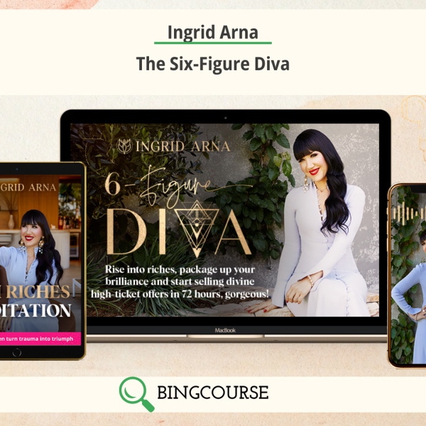 The Six-Figure Diva By Ingrid Arna