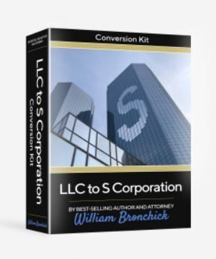 William Bronchick – LLC to S Corp Conversion Kit 