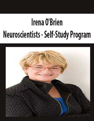 Irena O'Brien – Neuroscientists - Self-Study Program