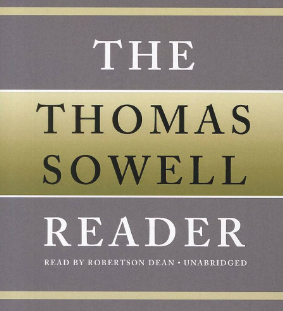 Thomas Sowell, Robertson Dean – The Thomas Sowell Reader (Kindle)