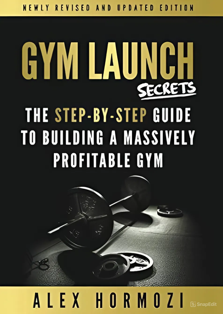 Alex Hormozi – Gym Launch