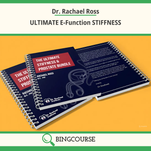 Dr. Rachael Ross – ULTIMATE E-Function STIFFNESS