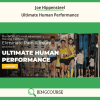 Joe Hippensteel – Ultimate Human Performance