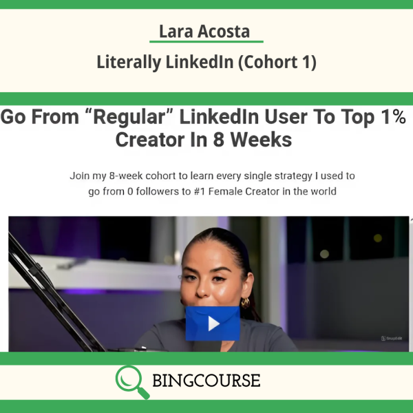 Lara Acosta – Literally LinkedIn (Cohort 1)