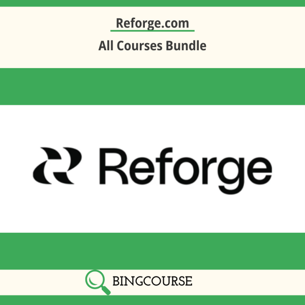 Reforge.com – All Courses Bundle