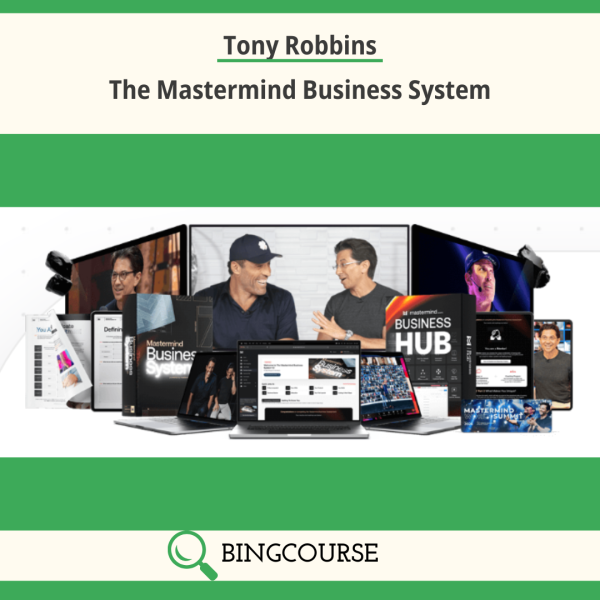 Tony Robbins – The Mastermind Business System