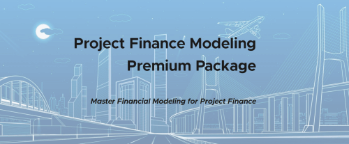 Gregory Ahuy & Bekzod Kasimov – Project Finance Modeling - Premium Package 