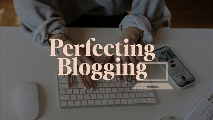 Sophia Lee – Perfecting Blogging