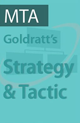 Eliyahu Goldratt – The Goldratt Strategy And Tactic Program On Moving From Make To Stock (MTS) To Make To Availability (MTA) – A Decisive Competitive Edge