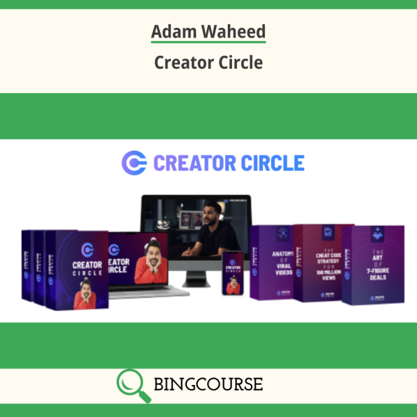 Adam Waheed – Creator Circle Download