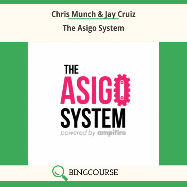 Chris Munch & Jay Cruiz – The Asigo System