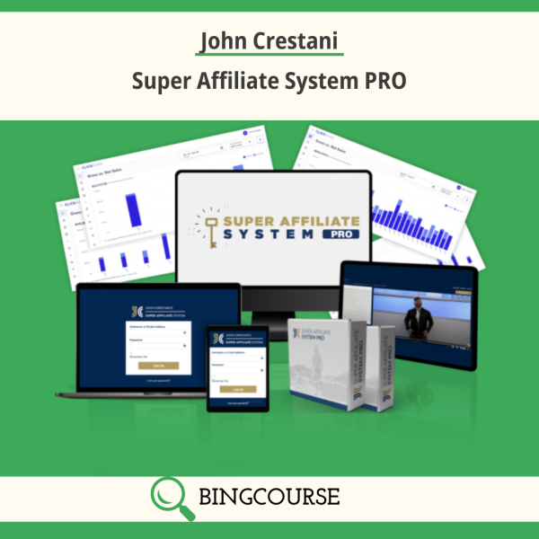 John Crestani – Super Affiliate System PRO