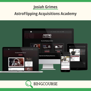 Josiah Grimes – AstroFlipping Acquisitions Academy