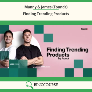 Manny & James (Foundr) – Finding Trending Products