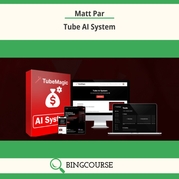 Matt Par – Tube AI System