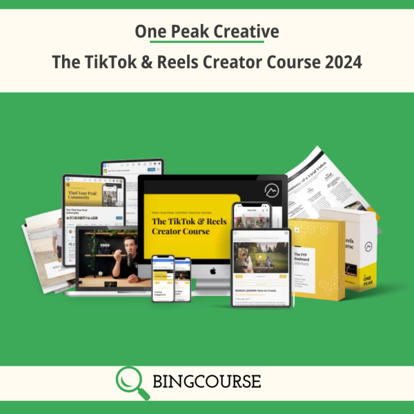 One Peak Creative – The TikTok & Reels Creator Course 2024